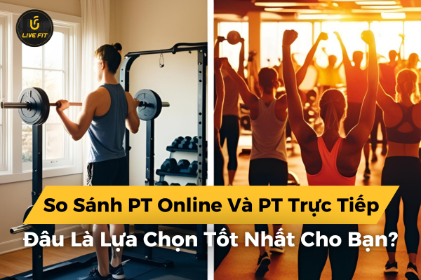 so sánh PT online với PT trực tiếp