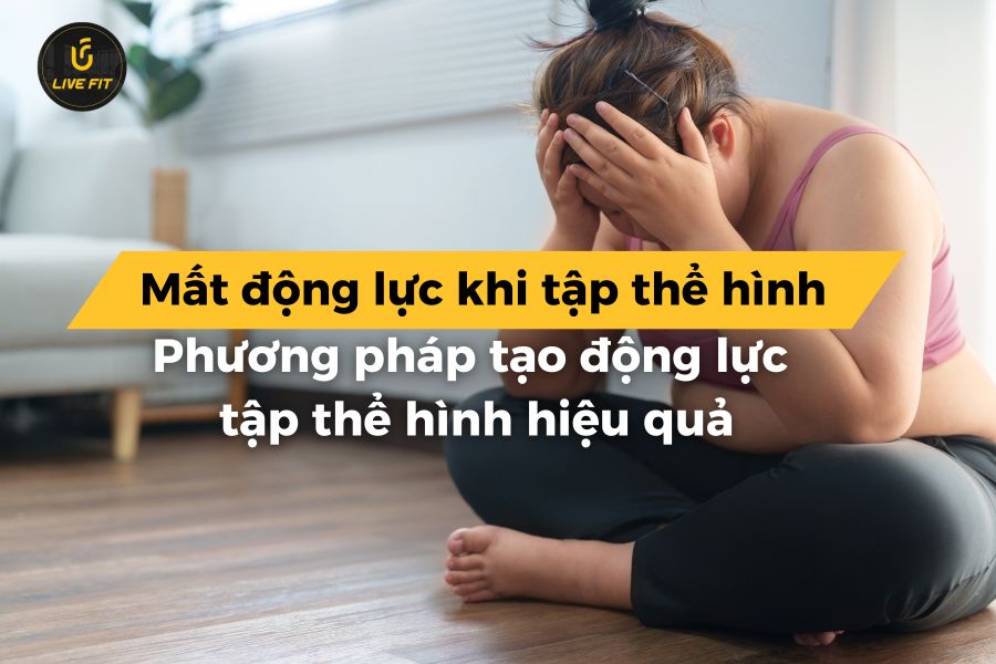Mất động lực khi tập
